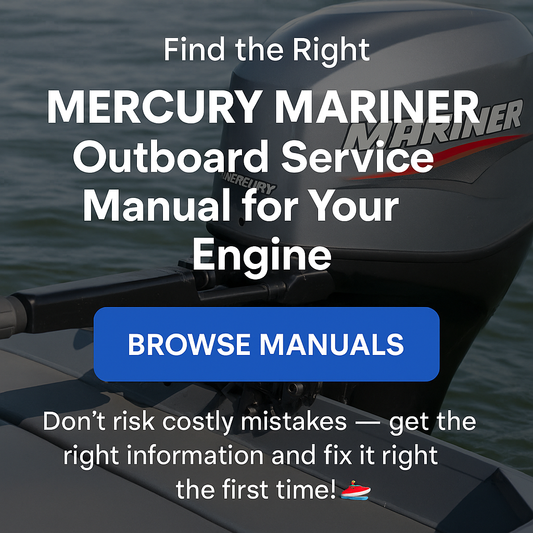 Mercury Mariner Outboard Service Manual download – Covers detailed repair instructions, maintenance tips, wiring diagrams, and troubleshooting guides for all Mercury Mariner outboard models from 6 HP to 250 HP.