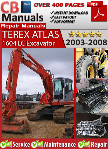 Atlas 1604 LC Excavator 2003–2008 service repair manual PDF download – Covers engine service, hydraulic schematics, slewing gear repairs, and complete electrical diagnostics.