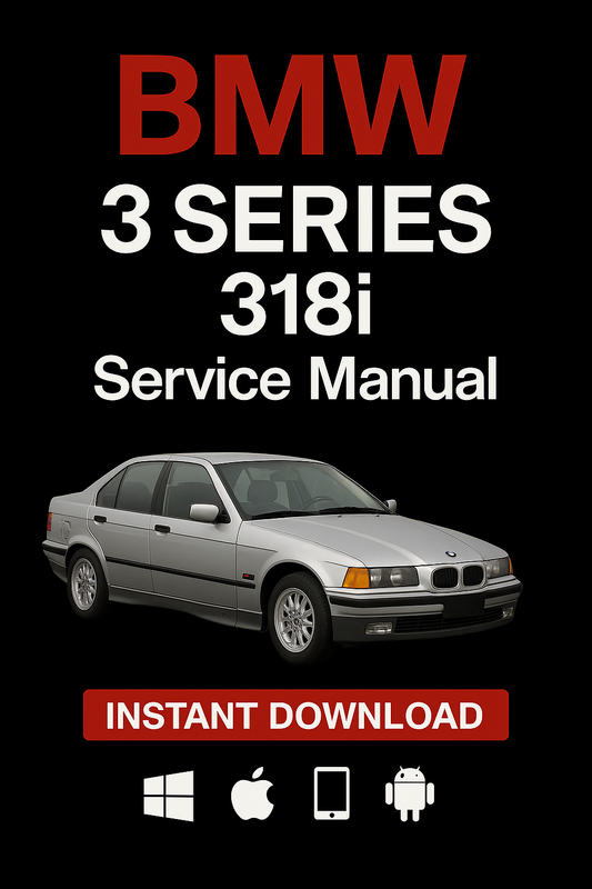 BMW 3 Series 318i 1984–1998 service repair manual PDF download – Includes full factory diagnostics, M42/M44 engine repair, ignition, suspension, and wiring for all E30 and E36 318i models.