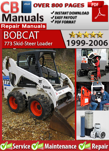 Bobcat 773 Skid-Steer Loader 1999–2006 service repair manual PDF download – Includes hydraulic diagrams, engine service, BICS system diagnostics, and detailed maintenance instructions for all G-Series models.