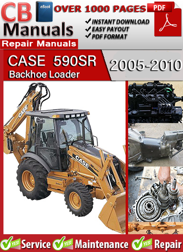 Case 590SR 2005–2010 service repair manual PDF download – Covers hydraulic service, engine specs, transmission diagnostics, wiring diagrams, Powershift/Powershuttle systems, and troubleshooting procedures.