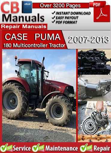 Case Puma 180 Multicontroller 2007–2013 service repair manual PDF download – Includes full engine and transmission service, PTO, ECU diagnostics, hydraulic schematics, Autopilot steering, and fault code testing.