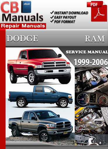 Dodge Ram 1500 2500 3500 1999–2006 service repair manual PDF download – Includes full diagnostics, wiring diagrams, diesel and gas engine rebuild, and transmission service.
