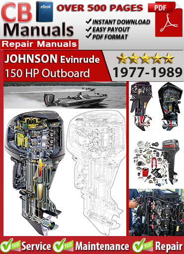 Evinrude Johnson 150 HP Outboard 1978–1989 service repair manual PDF download – Covers carburetors, CDI ignition, lower unit, trim systems, and wiring diagrams.