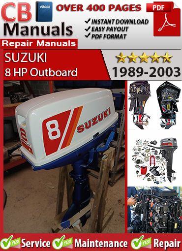 Suzuki 8 HP 1988–2003 service repair manual PDF download – Includes DT8 engine teardown, ignition diagnostics, carb tuning, lower unit repair, and wiring schematics.