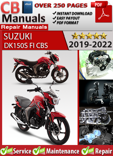Suzuki DK150S FI CBS 2019–2022 service repair manual PDF download – Covers 149cc engine teardown, EFI diagnostics, CBS brake system, transmission service, and wiring diagrams.
