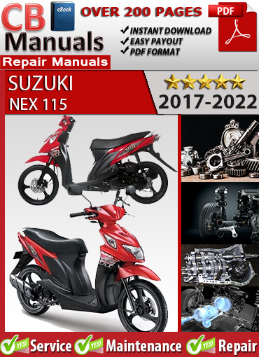 Suzuki NEX 115 2017–2020 service repair manual PDF download – Covers EFI engine diagnostics, CBS brake system, clutch, suspension, and wiring schematics for UH110S models.