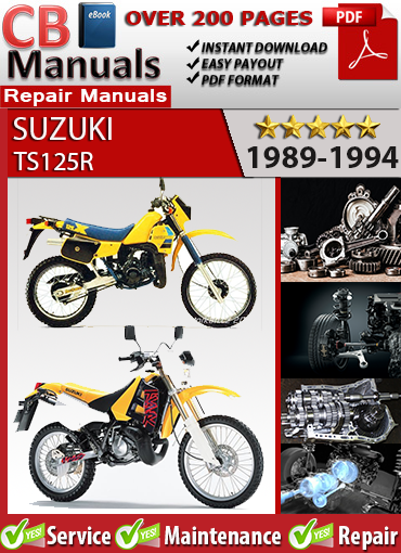 Suzuki TS125R 1989–1994 service repair manual PDF download – Includes engine rebuild, carburetor tuning, suspension, brakes, and wiring diagrams for all TS125R models.