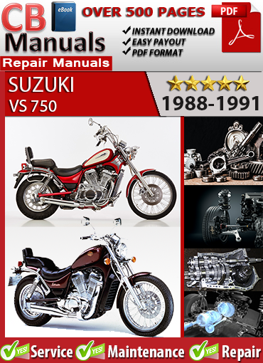 Suzuki VS 750 1988–1991 service repair manual PDF download – Covers V-twin engine, dual carburetors, ignition, brakes, shaft drive, suspension, and wiring.