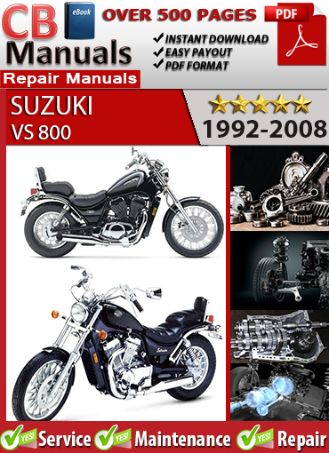 Suzuki VS 800 1992–2008 service repair manual PDF download – Covers V-twin engine, carburetors, shaft drive, brakes, suspension, electrical, and wiring.