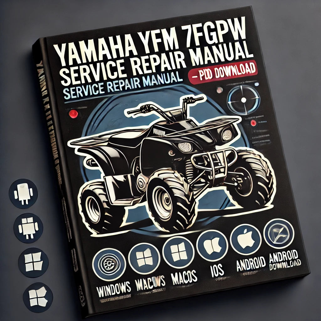 Yamaha YFM 7FGPW 2000, 2001, 2002, 2003, 2004, 2005, 2006, 2007, 2008, 2009 service repair manual PDF download – Includes detailed maintenance, wiring diagrams, and repair instructions for all models between 2000 and 2009.