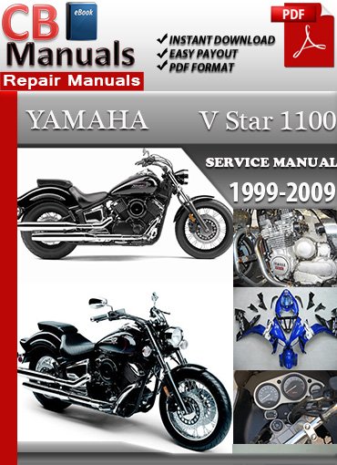 Yamaha V Star 1100 1999–2009 Service Repair Manual PDF download – Includes detailed maintenance, wiring diagrams, troubleshooting, and repair instructions for Yamaha V Star 1100 Classic, Custom, and Silverado models.