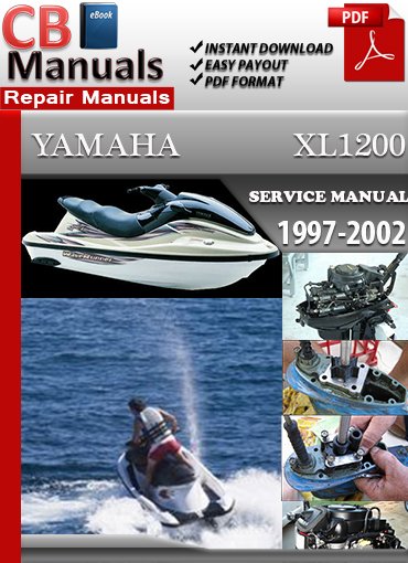 Yamaha Marine XL1200 WaveRunner Service Repair Manual PDF download – Includes detailed maintenance, wiring diagrams, troubleshooting, and repair instructions for Yamaha XL1200 WaveRunner models.