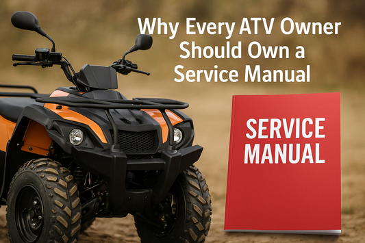 Why Every ATV Owner Should Own a Service Manual – Ensure your ATV runs smoothly with the right repair manual. Instant PDF download available for various brands.