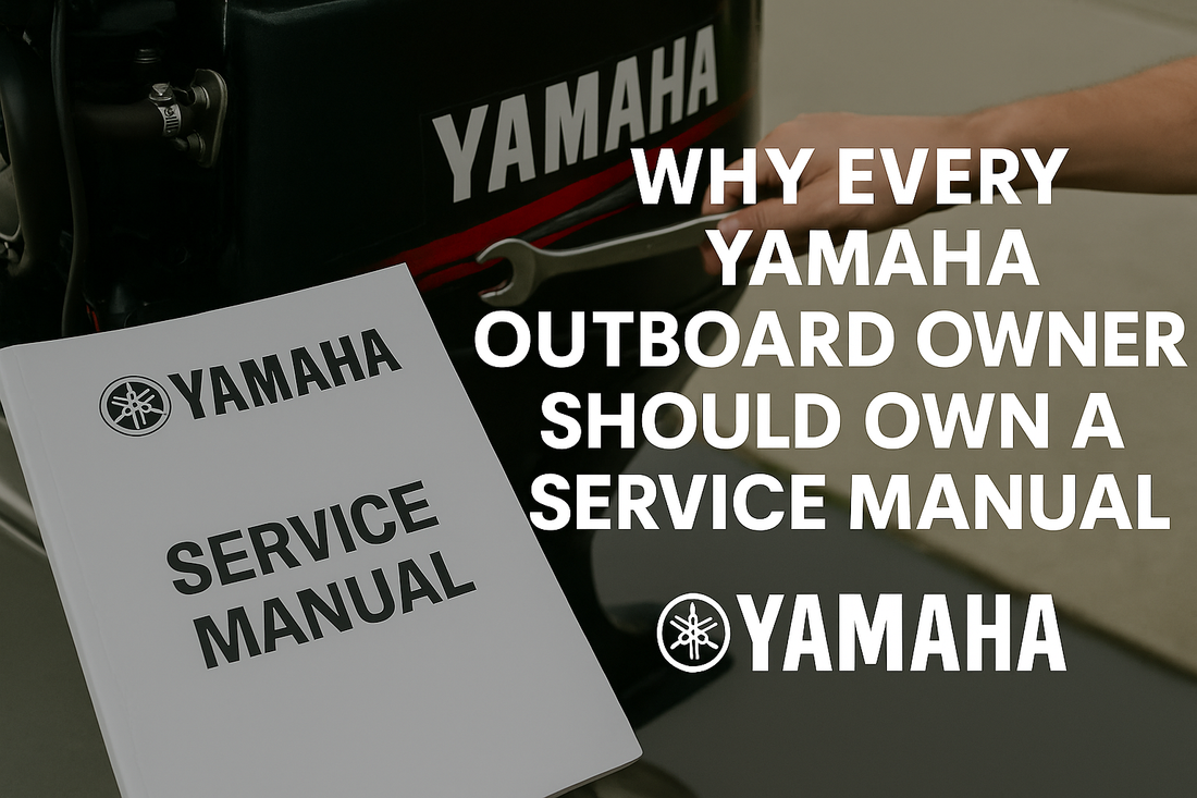 Why Every Yamaha Outboard Owner Should Own a Service Manual – Learn how a digital repair guide can help you maintain and troubleshoot your Yamaha engine at home.