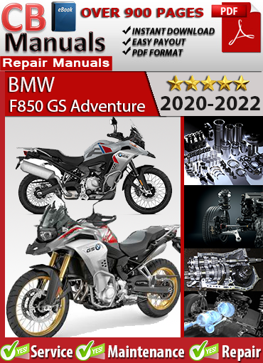 BMW F850 GS Adventure 2020–2022 service repair manual PDF download – Includes 853cc engine service, ABS diagnostics, EFI tuning, clutch repair, and wiring schematics.