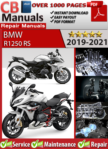 BMW R1250 RS 2019–2021 service repair manual PDF download – Covers ShiftCam engine, ESA suspension, ABS, shaft drive, fuel injection, and full wiring diagrams.