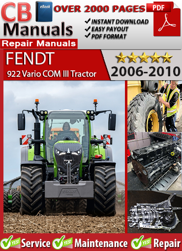 Fendt 922 Vario COM III Tractor 2006–2010 service repair manual PDF download – Includes Deutz engine diagnostics, ML 260 Vario transmission, hydraulic schematics, and full electrical system.
