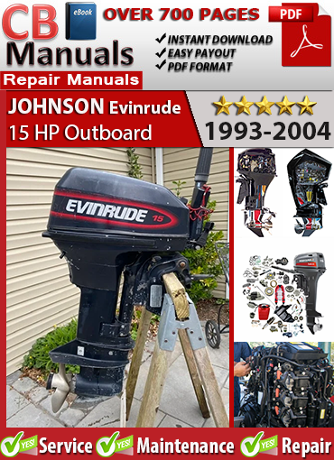 Johnson Evinrude 15 HP 2-cylinder outboard 1993–2004 service repair manual PDF download – Includes ignition tuning, carburetor repair, wiring diagrams, powerhead rebuild instructions.