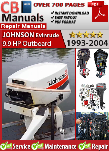 Johnson Evinrude 9.9 HP 2-cylinder outboard 1993–2004 service repair manual PDF download – Includes ignition specs, carburetor repair, wiring diagrams, water pump service, and starter maintenance.