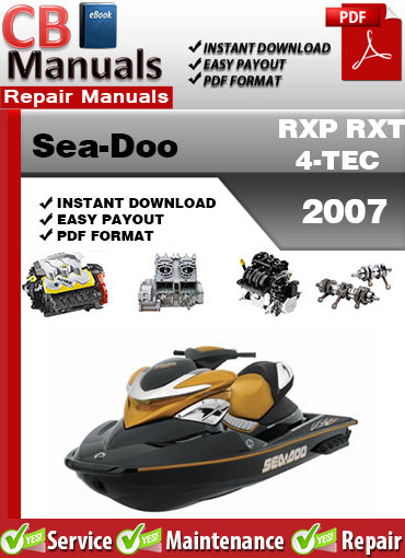 Sea-Doo RXP RXT 4-TEC 2007 service repair manual PDF download – Covers supercharged engine, fuel system, jet pump, wiring diagrams, electrical diagnostics, and full factory service procedures.