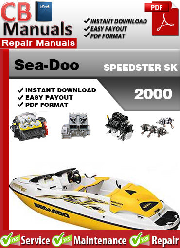 Sea-Doo Speedster SK 2000 service repair manual PDF download – Covers engine, jet pump, electrical wiring diagrams, fuel system, cooling, and complete factory service procedures.