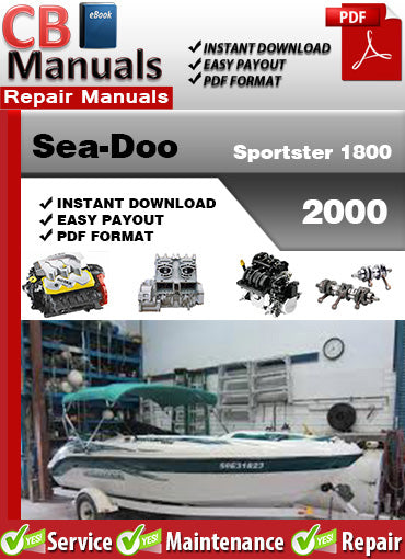 Sea-Doo Sportster 1800 2000 service repair manual PDF download – Covers engine, jet pump, fuel system, cooling, electrical wiring diagrams, and factory maintenance procedures.