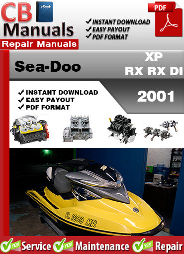 Sea-Doo XP RX RX DI 2001 service repair manual PDF download – Covers engine, direct injection, jet pump, wiring diagrams, cooling, electrical systems, and full factory procedures.