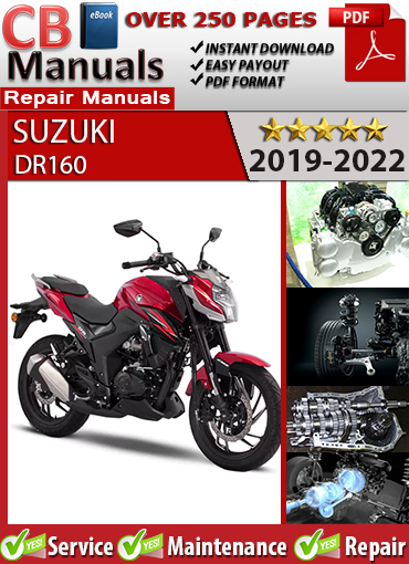 Suzuki DR160 2019–2022 service repair manual PDF download – Covers EFI diagnostics, CBS braking, 162cc engine teardown, clutch, transmission, and wiring schematics.