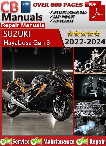 Suzuki Hayabusa Gen 3 2022–2024 service repair manual PDF download – Covers 1340cc engine, EFI system, S.I.R.S electronics, suspension, brakes, and wiring diagrams.