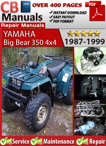 Yamaha Big Bear 350 4x4 1987–1999 service repair manual PDF download – Covers 348cc engine, carburetor tuning, 4WD drivetrain, suspension, brakes, and wiring diagrams.
