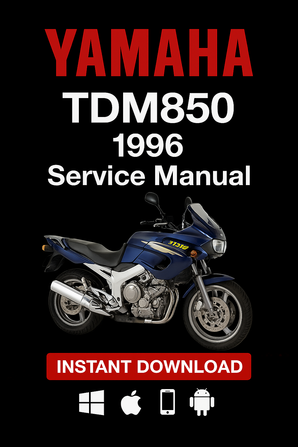 Yamaha TDM850 1996 Service Repair Manual PDF download – Includes detailed maintenance, wiring diagrams, troubleshooting, and repair instructions for Yamaha TDM850 motorcycles from 1996.