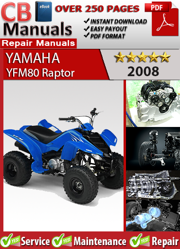 Yamaha YFM80 Raptor 2008 service repair manual PDF download – Covers 79cc engine, CVT, carburetor system, suspension, brakes, and complete wiring diagrams.