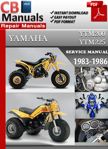 Yamaha YFM YTM200 YTM225 1983–1986 service repair manual PDF download – Includes detailed maintenance, wiring diagrams, and repair instructions for all models between 1983 and 1986.